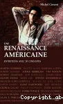 Une renaissance américaine: 30 entretiens avec des cinéastes